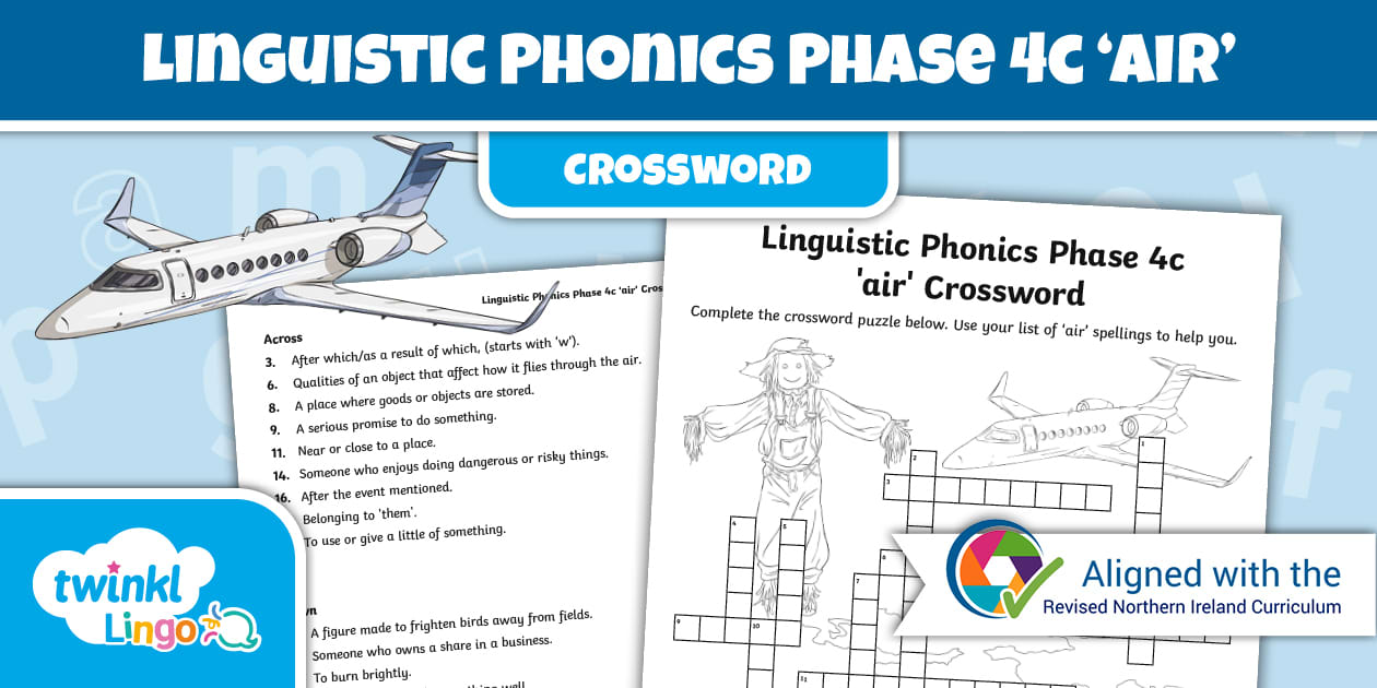 Linguistic Phonics Phase 4c #39 air #39 Crossword