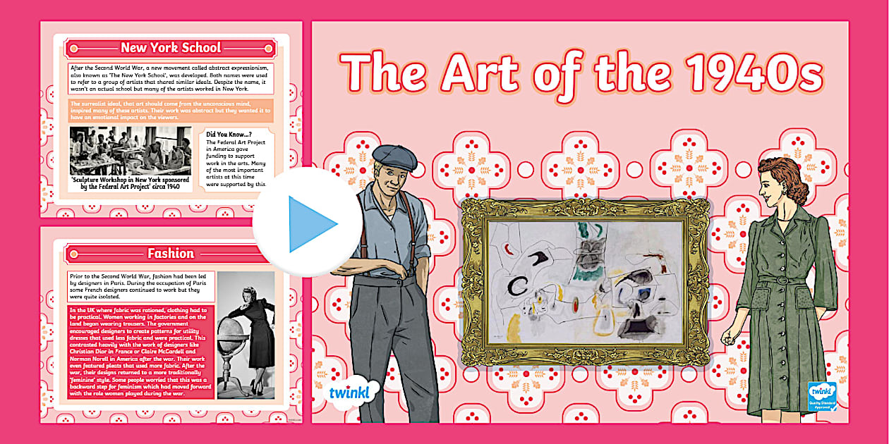 KS2 The Art of the 1940s PowerPoint (teacher made) - Twinkl
