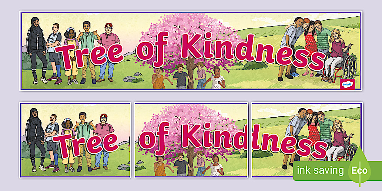 Tree of Kindness Display Banner (Teacher Made) Twinkl