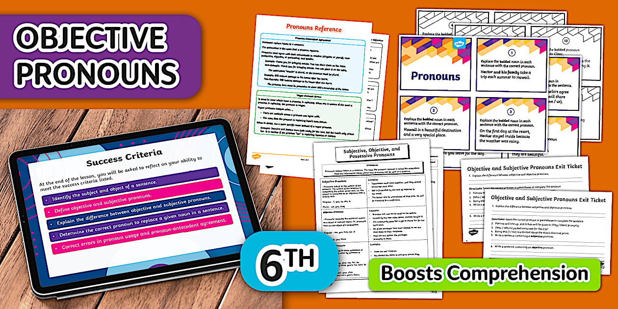 Sixth Grade Objective Pronouns Lesson Pack (teacher made)