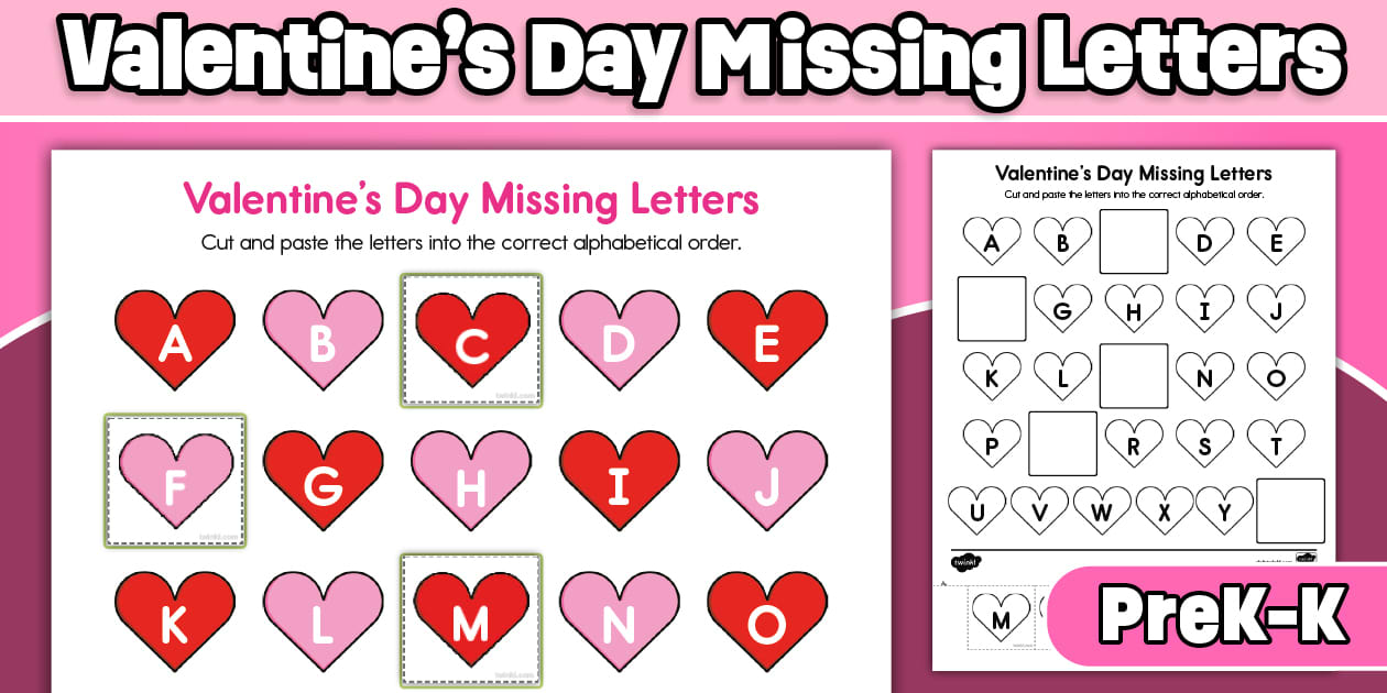 Valentine's Day Missing Letters Cut and Paste Worksheet for PreK-K