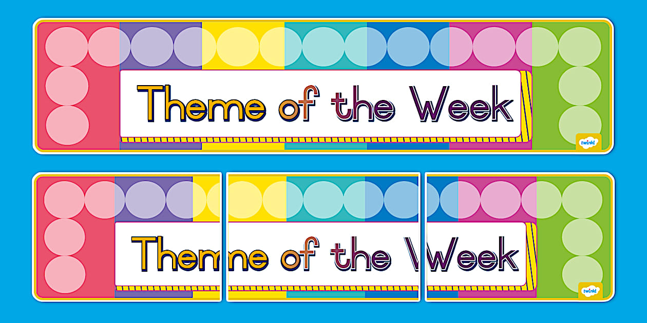 Theme of the Week Display Banner (Hecho por educadores)