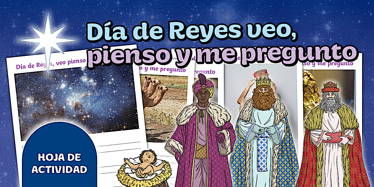 Reyes Magos: Veo y reflexiono