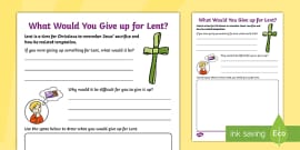 What Would You Give Up For Lent? Writing Prompt - Twinkl