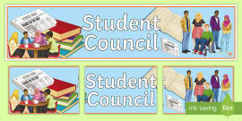 👉 Student Council Display Banner (teacher made) - Twinkl