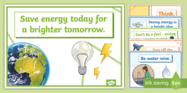 Energy-Saving Slogans Poster Display Pack KS1 - Twinkl