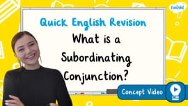 IKEA Tolsby/Fiestad Subordinating Conjunctions KS2: What Is a Subordinating