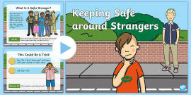 Keeping Safe Around Strangers Assembly Pack (teacher made)