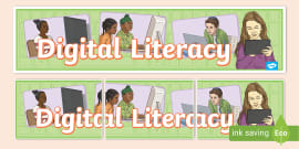 What is Digital Literacy? - Digital Literacy Skills - Twinkl