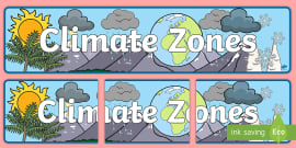 Climate Around the World Zones Map (teacher made) - Twinkl