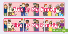 Family Banner (teacher made) - Twinkl