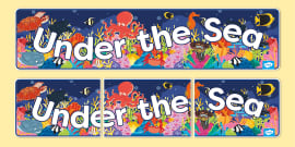 Under the Sea Banner (teacher made) - Twinkl