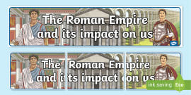 The Romans Banner - Display Materials KS2 History - Twinkl