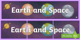 Earth and Space Photo Display Banner (teacher made) - Twinkl