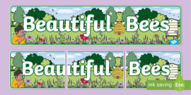 Help Our Beautiful Bees Display Banner (teacher made)