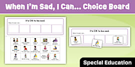 Sad Choice Visual When I'm Frustrated, I Can ... Choice Board and Cutouts
