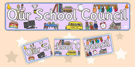 School Council Display Pack - School council, council, council