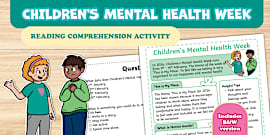 UKS2 Children's Mental Health Week 2026 Differentiated Reading ...
