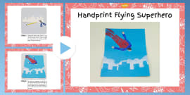 Handprint Flying Superhero Craft Instructions (teacher made)