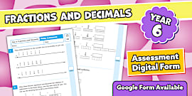 Year 6 Fractions and Decimals Assessment Sheet