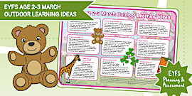 Kindergarten Age 3-4 Outdoor Learning Ideas: March