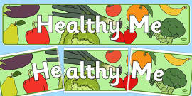 Healthy Eating Display Banner - Healthy eating snack Sign