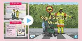 Road Safety Week PowerPoint - Primary Resources - Twinkl