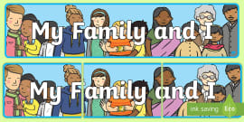 👉 My Family Banner | Family Display | Twinkl - Twinkl