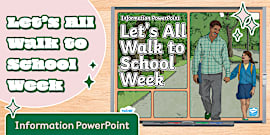 Walk to School Posters | Walk to School Week | Twinkl