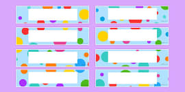 👉 Multicoloured Polka Dot Drawer Peg Name Labels - Twinkl