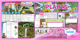 Science KS2 Plants Year 3 Unit Pack (teacher made) - Twinkl