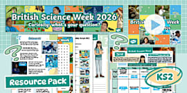British Science Week 2026: KS2 Assembly Pack