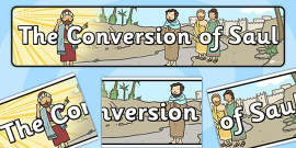 The Conversion of Saul Story (Teacher-Made) - Twinkl