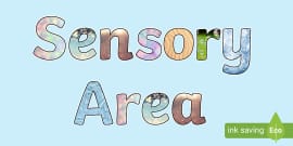 Sensory Area Signs Display Pack Sensory Twinkl Sensory Area Signs Display Pack Sensory Twinkl
