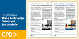 KS2 Computing: Using Technology Safely, Respectfully and Responsibly