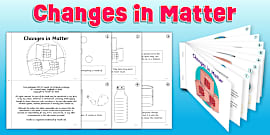 Activity: Changes of Matter