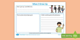 When I Grow Up Worksheet / Worksheet (Teacher-Made) - Twinkl