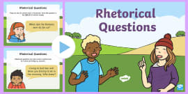 What Is A Rhetorical Question - Effect, Definition, Examples