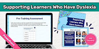* NEW * Supporting Learners with Dyslexia PowerPoint