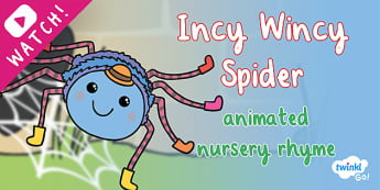 Incy Wincy Spider Nursery Rhyme Activities | EYFS Songs