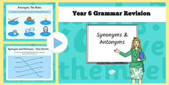 T2 E 2197 Year 6 Grammar Revision Guide And Quick Quiz Synonyms And Antonyms 