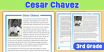 Third Grade Cesar Chavez Reading Comprehension Worksheet