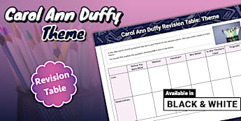 Carol Ann Duffy Revision Table: Theme