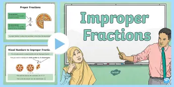 Improper Fractions PowerPoints | twinkl.ca
