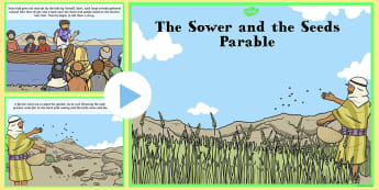 The Sower and the Seeds Parable PowerPoint - RE Resource - Twinkl