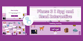 Phase 3 I Spy and Read Interactive Labelling Activity