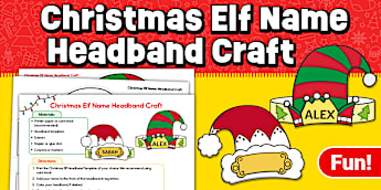 Christmas Elf Name Headband Craft
