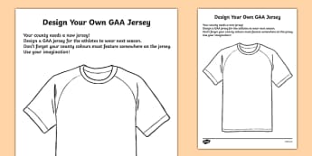 Design Your Own Jersey - GAA, art, design, jersey, ireland, irish, sport, activity, rainy day