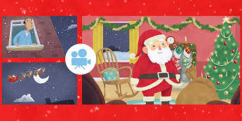 Twas the Night Before Christmas Animation Story - twinkl go, go, christmas, traditional tales, poetry, clement clarke moore, night before christmas, p