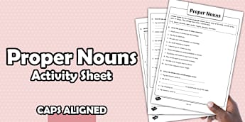 IP English – Word Skills – Proper Nouns (CAPS Aligned)